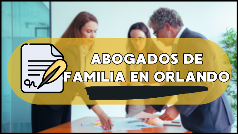 Abogados de Familia en Orlando